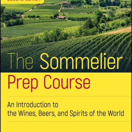 The Sommelier Prep Course