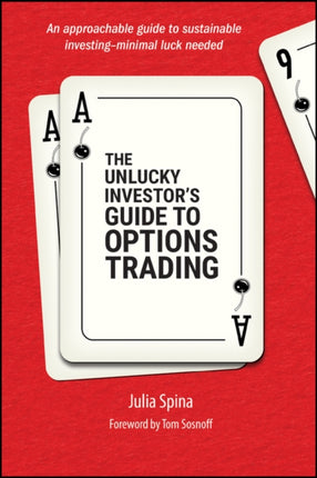 The Unlucky Investors Guide to Options Trading