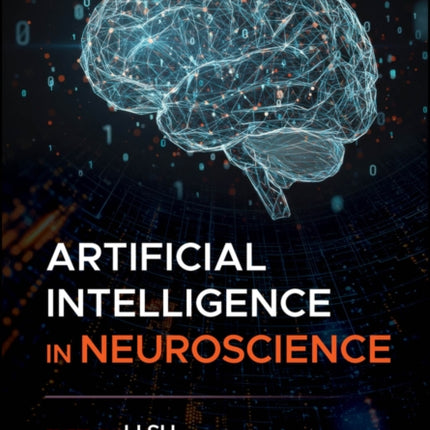 Artificial Neuroscience In Neuroscience