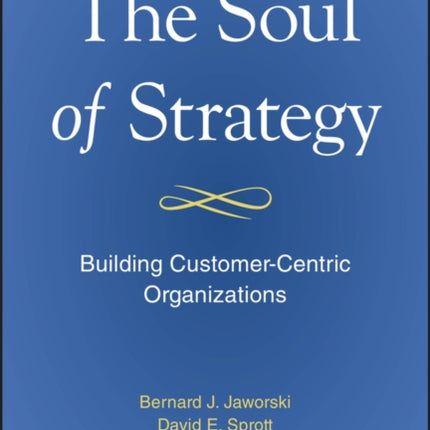 The Soul of Strategy