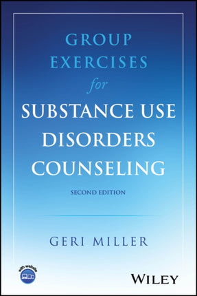 Group Exercises for Substance Use Disorders