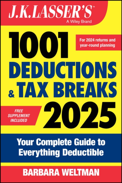 J.K. Lassers 1001 Deductions  Tax Breaks 2025
