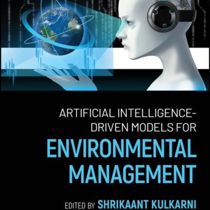 Artificial IntelligenceDriven Models for