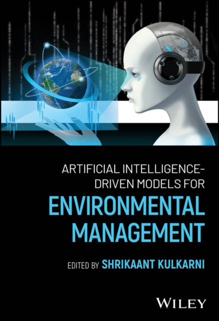 Artificial IntelligenceDriven Models for