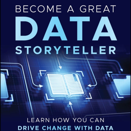 Become a Great Data Storyteller