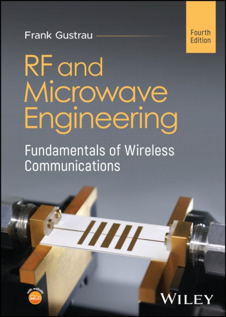 RF and Microwave Engineering Fundamentals of Wire