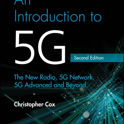 An Introduction to 5G The New Radio 5G Network 5G