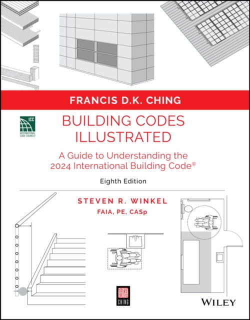 Building Codes Illustrated 8th Edition A Guide to