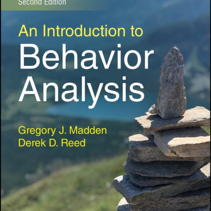 An Introduction to Behavior Analysis 2nd Edition