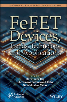 FeFET Devices Trends Technology and Applications