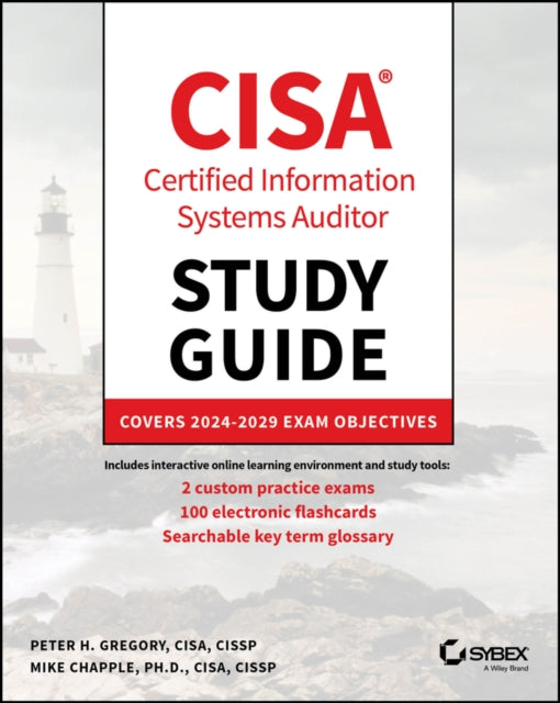 CISA Certified Information Systems Auditor Study