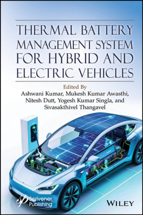 Thermal Battery Management System for Hybrid and E lectric Vehicles