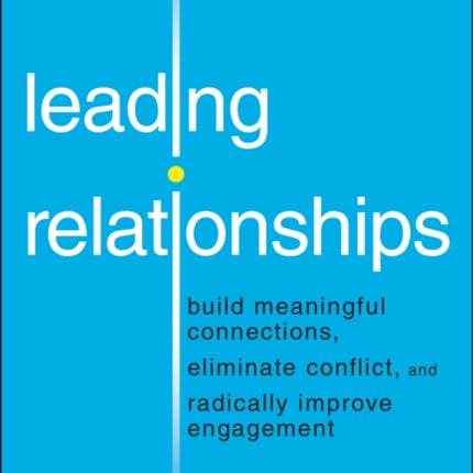 Leading Relationships