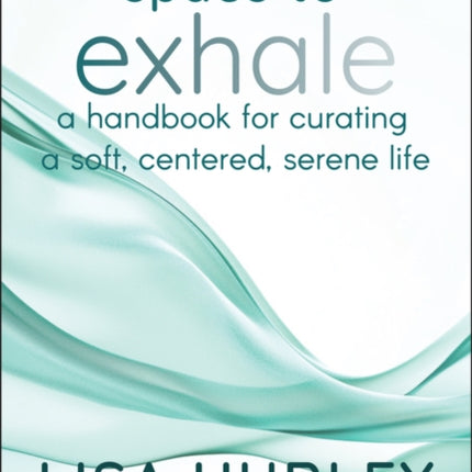 Space to Exhale
