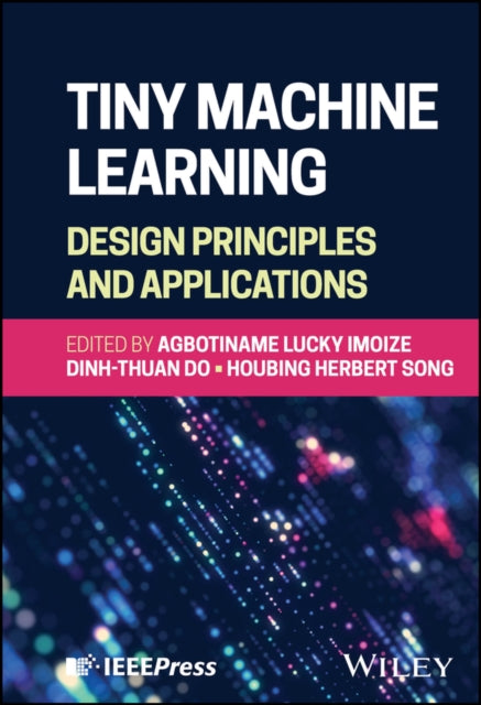 Tiny Machine Learning Design Principles and Appli cations