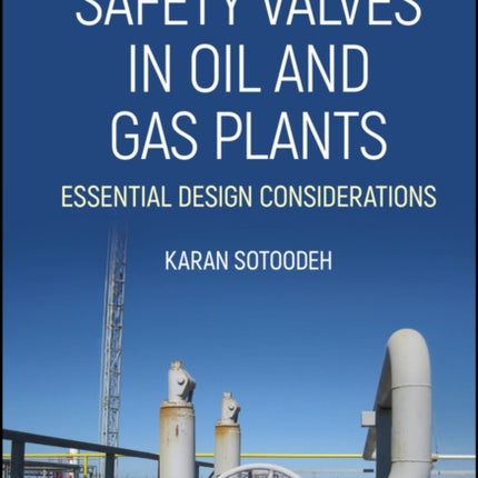Safety Valves in Oil and Gas Plants