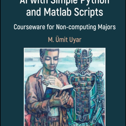 Machine Learning and AI with Simple Python and