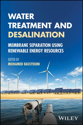 Water Treatment and Desalination