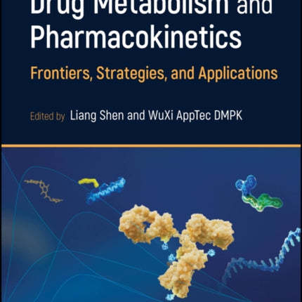 Drug Metabolism and Pharmacokinetics Frontiers S