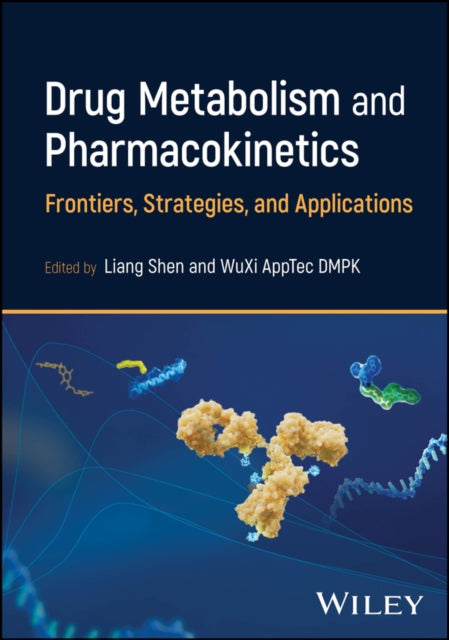 Drug Metabolism and Pharmacokinetics Frontiers S