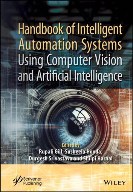 Handbook of Intelligent Automation Systems Using