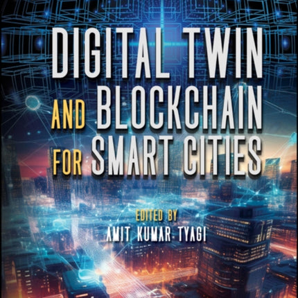Digital Twin and Blockchain for Smart Cities