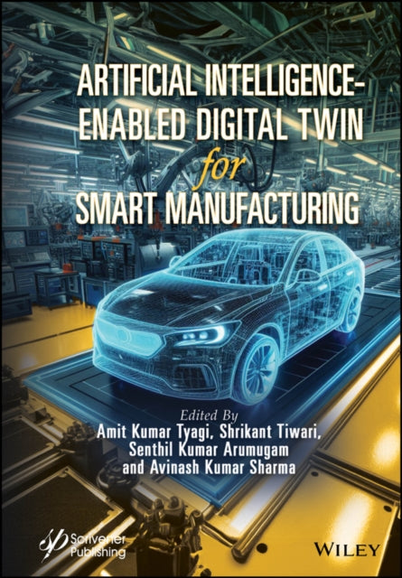 Artificial IntelligenceEnabled Digital Twin for Smart Manufacturing