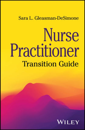 Nurse Practitioner Transition Guide