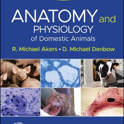 Anatomy and Physiology of Domestic Animals 3rd Ed