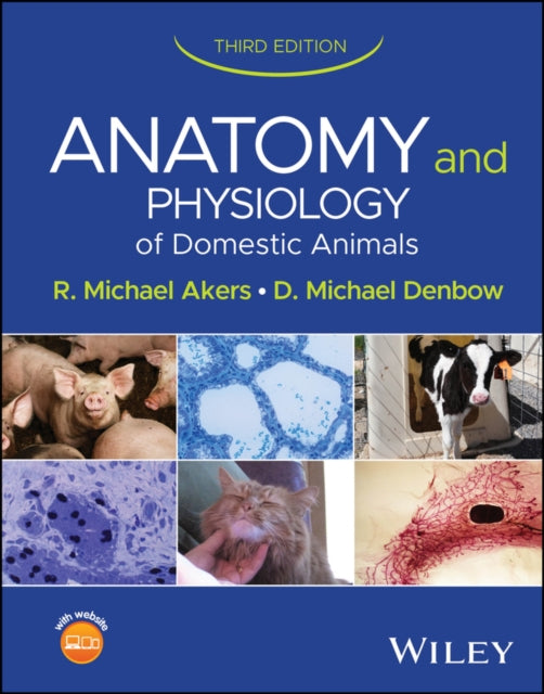 Anatomy and Physiology of Domestic Animals 3rd Ed