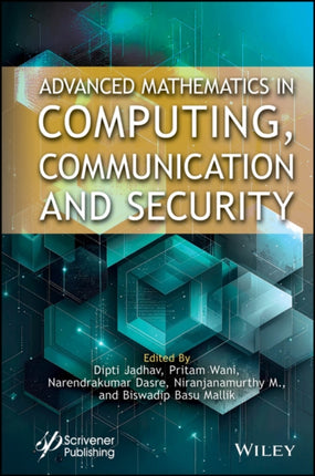 Advanced Mathematics in Scientific Computing Comm unication and Security