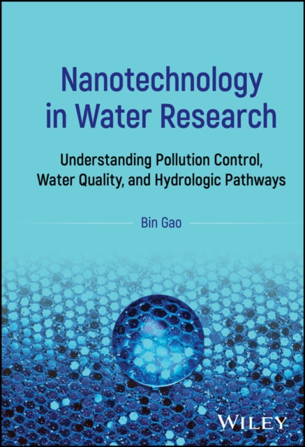 Nanotechnology in Water Research Understanding Po