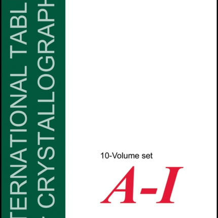 International Tables for Crystallography 10