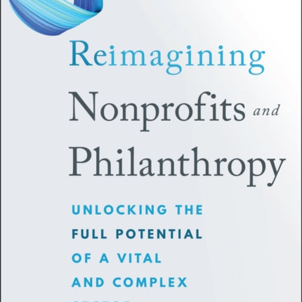 Reimagining Nonprofits and Philanthropy