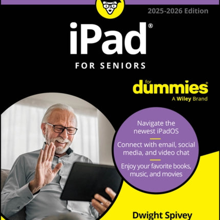 iPad For Seniors For Dummies 20252026 Edition