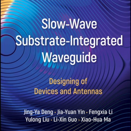 SlowWave SubstrateIntegrated Waveguide
