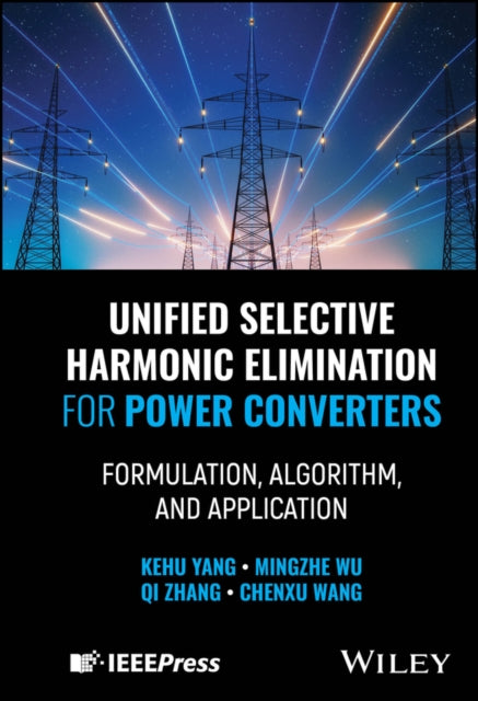 Unified Selective Harmonic Elimination for Power C onverters Formulation Algorithm and Application