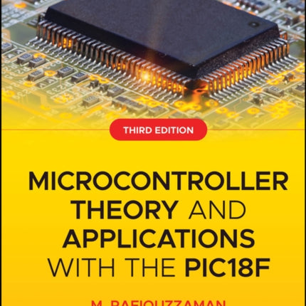 Microcontroller Theory and Applications with the