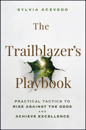 The Trailblazers Playbook Practical Tactics to R