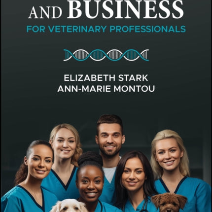 Leadership and Business for Veterinary Professiona ls