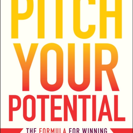 Pitch Your Potential