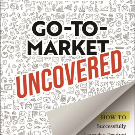 GoToMarket Uncovered