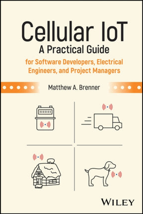 Cellular IoT A Practical Guide