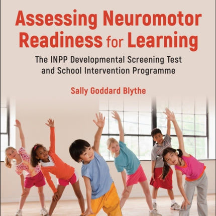 Assessing Neuromotor Readiness for Learning