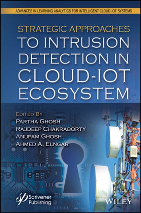 Intrusion Detection Paradigm for CloudIoT Environments