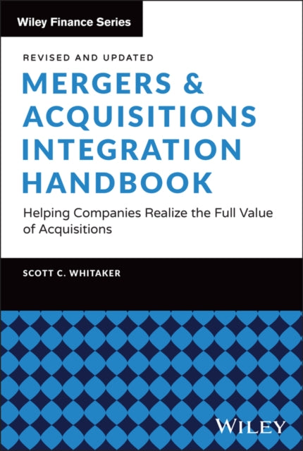 Mergers  Acquisitions Integration Handbook