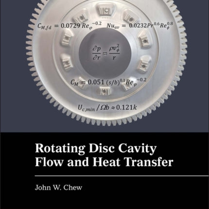 Rotating Disc Cavity Flow and Heat Transfer