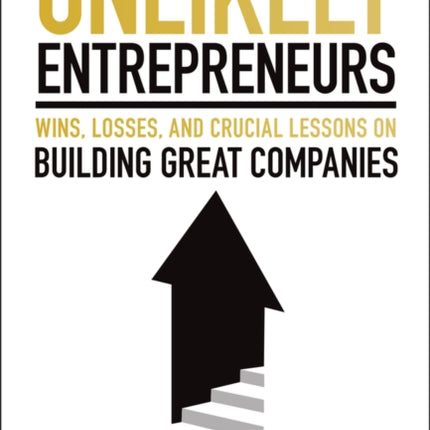 Unlikely Entrepreneurs