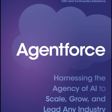Agentforce and the AI Agent Revolution