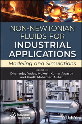 NonNewtonian Fluids for Industrial Applications